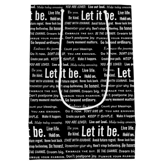 Short Inspirational Quotes On Black Mittlere Geschenktüte (Rückseite)
