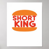 Short King Funny Minimal Design Poster (Vorne)