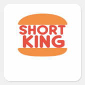 Short King Funny Minimal Design Quadratischer Aufkleber (Vorderseite)