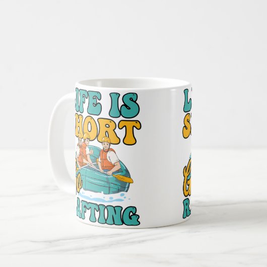 Short Life Go Rafting Design Rafting Kaffeetasse (Vorderseite Links)