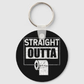 ShortJoke Straight Outta Toilettenpapier Schlüsselanhänger (Vorderseite)