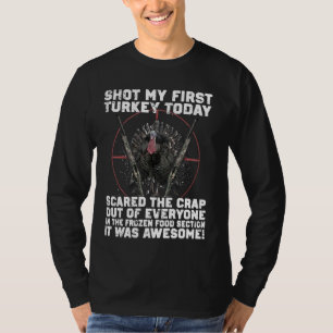 Shot meine erste Türkei heute, Funny Junting Hunte T-Shirt