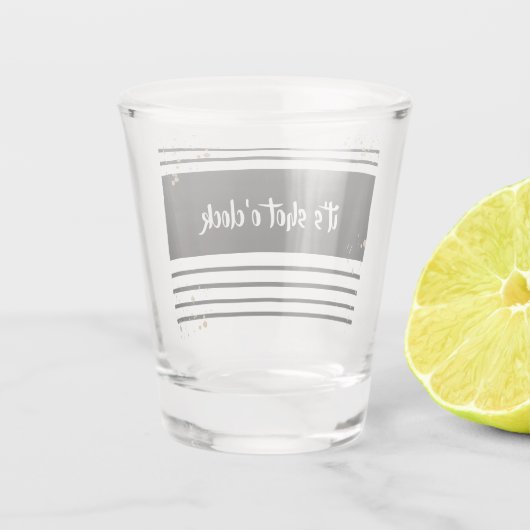 Shot O'Clock | Schnapsglas (Rückseite)