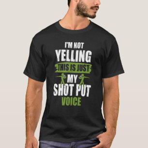 Shot Pu Shot Setzen Voice Joke Shot Putter T-Shirt