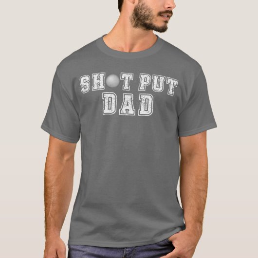 Shot Put Dad Shot Putter Dad Shot Put Father boy f T-Shirt (Vorderseite)