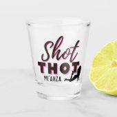 Shot Thot | Funny | Backenglas Schnapsglas (Vorderseite)