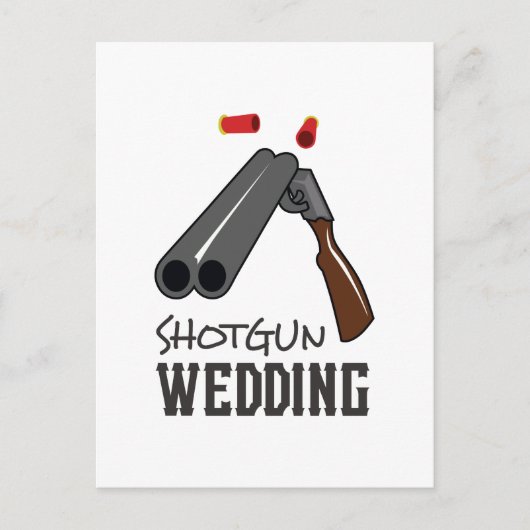 SHOTGUN WEDING POSTKARTE (Vorderseite)