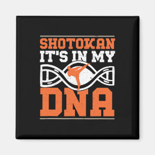 Shotokan ist in meinem DNA Funny Shotokan Karate M Magnet