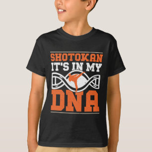 Shotokan ist in meinem DNA Funny Shotokan Karate M T-Shirt