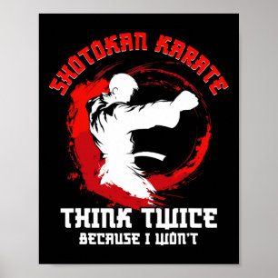 Shotokan Karate-Praktiker denken zweimal Shotokan Poster