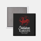 Shotokan Karate, wo Tradition Power trifft Magnet (Vorderseite/Rückseite)