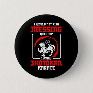 Shotokan-Praktizierender riskiert nicht, Shotokan Button