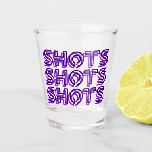 Shots Shots Shots Lila Schnapsglas (Vorderseite)
