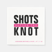 Shots vor dem Knoten Hot Pink Junggeselinnen-Absch Serviette (Vorderseite)