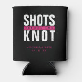 Shots vor dem Knoten Schwarz-Junggeselinnen-Abschi Dosenkühler (Vorderseite)