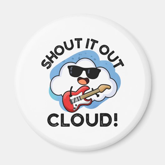 Shout Cloud Funny Music Puff Magnet (Vorne)