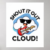 Shout Cloud Funny Music Weather Puff Poster (Vorne)