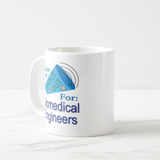 Shout for Biomedical Engineers Kaffeetasse (Vorderseite Links)