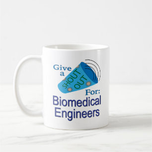 Shout for Biomedical Engineers Kaffeetasse