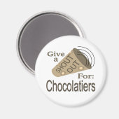Shout for Chocolatiers Magnet (Vorderseite/Rückseite)
