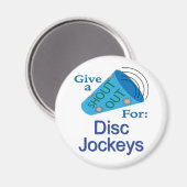 Shout for Disk Jockeys Magnet (Vorderseite/Rückseite)