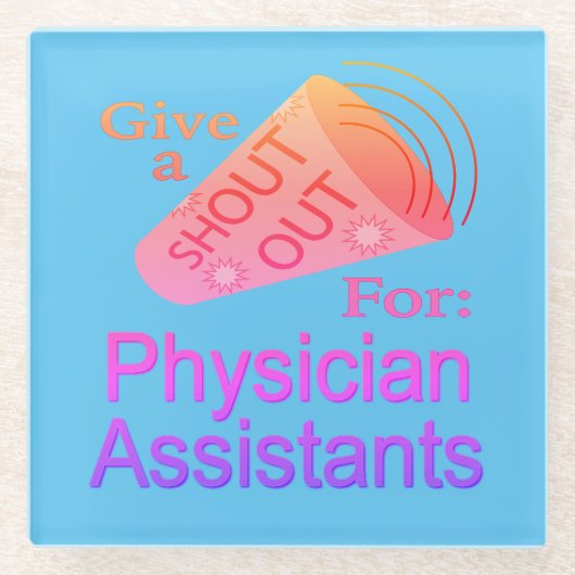 Shout for Physician Assists Glass Untersetzer (Vorderseite)