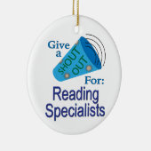 Shout for Reading Specialists Keramik Ornament (Rechts)