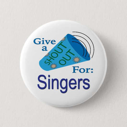 Shout for Singers Button (Vorderseite)