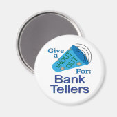 Shout für Bank Tellers Magnet (Vorderseite/Rückseite)