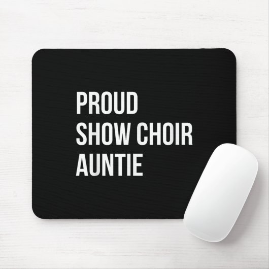 Show Choir Auntie Mousepad (Mit Mouse)