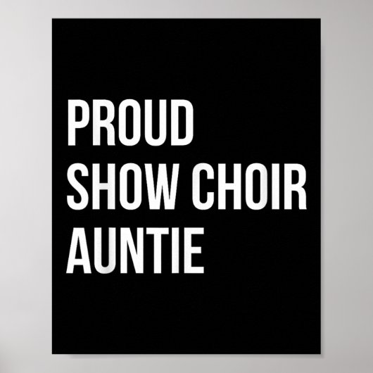 Show Choir Auntie  Poster (Vorne)