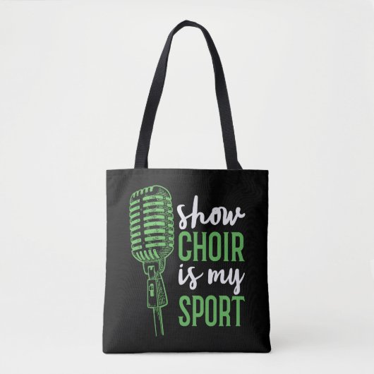 Show Chor ist mein Sport Tasche (Vorderseite)