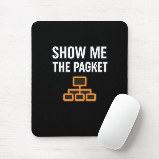 Show Me The Packets Mousepad (Mit Mouse)