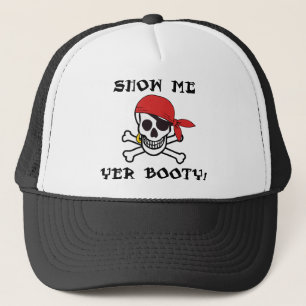 Show Me Yer Hintern - Funny Adult Piratenflagge Sp Truckerkappe