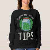 show me your tips made for a barkeeper sweatshirt (Vorderseite)