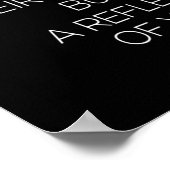 show respect even to people who don't deserve it n poster (Ecke)