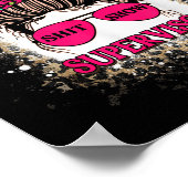 - Show Supervisor Funny Mama Boss Manager Lehrer Poster (Ecke)