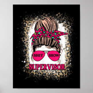 - Show Supervisor Funny Mama Boss Manager Lehrer Poster