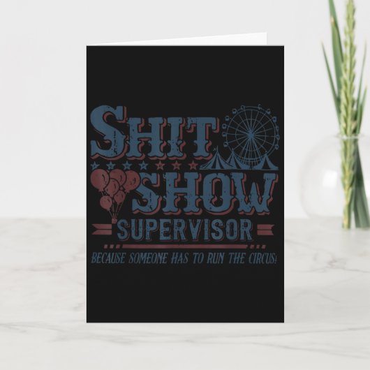 Show Supervisor, weil jemand dieses CI leiten muss Karte (Vorderseite)