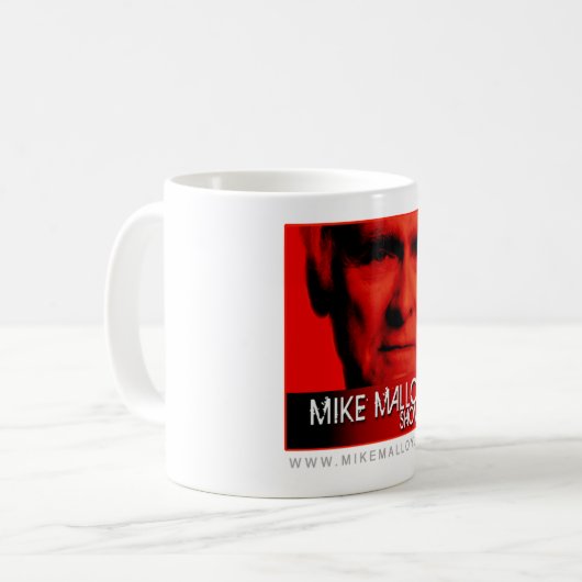 SHOW-TASSE DER MIKE-MALLOY KAFFEETASSE (Vorderseite Links)