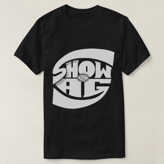 Show und A.G. - Goodfellas Classic T - Shirt (Design vorne)