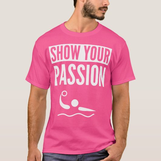 Show your Passion Water Polo (Vorderseite)