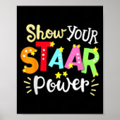 Show Your Staar Wer State Testing Day Exam Student Poster (Vorne)