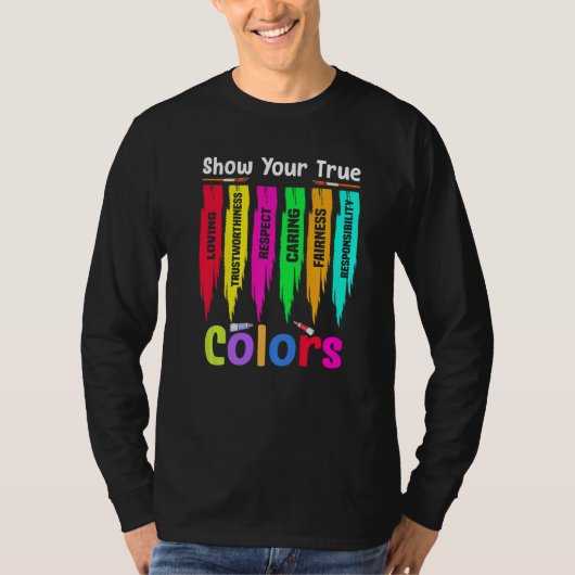 Show your true colours   T-Shirt (Vorderseite)