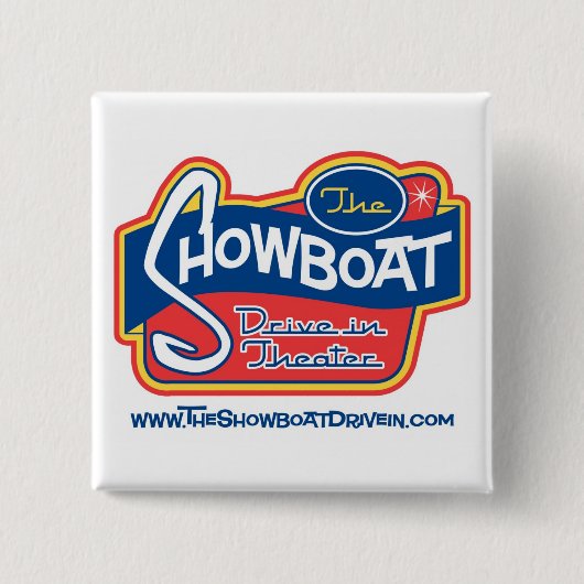 Showboat Drive-in-Taste Button (Vorderseite)