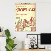 Showboat glauben machen poster (Heimbüro)