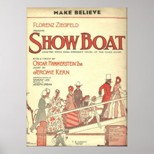 Showboat machen zu glauben poster