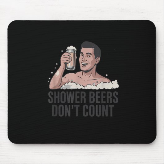 Shower Beers Don’t Count Funny Beer Lover Retro Mousepad (Vorne)