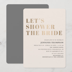 Shower The Bride Taupe & Gold Brautparty Einladung
