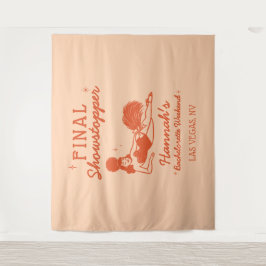 Showgirl Final Showstopper Bachelorette Backdrop Wandteppich